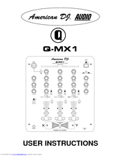 American DJ Q-MX1 User Instructions