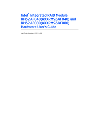 Intel AXXRMS2AF040 Hardware User's Manual