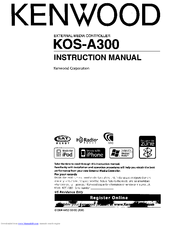 Kenwood KOS-A300 - CarPortal Media Controller Instruction Manual