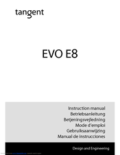 TANGENT EVO E8 Instruction Manual