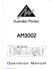 AUSTRALIAN MONITOR AM3002 Operation Manual