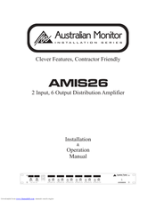 AUSTRALIAN MONITOR AMIS26 Installation & Operation Manual