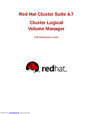 Red Hat CLUSTER SUITE 4.7 - CLUSTER LVM ADMINISTRATORS Manual