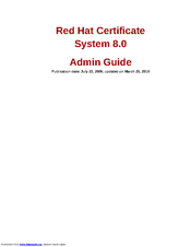 Red Hat CERTIFICATE SYSTEM 8.0 - ADMINISTRATION Admin Manual
