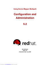 Red Hat DEVICE-MAPPER MULTIPATH 5.2 Configuration And Administration Manual