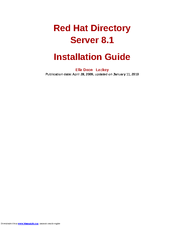 Red Hat DIRECTORY SERVER 8.1 - INSTALLATION GUIDE 11-01-2010 Installation Manual