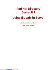 Red Hat DIRECTORY SERVER 8.1 - USING THE ADMIN SERVER Using Instructions