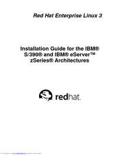 Red Hat ENTERPRISE LINUX 3 -  FOR IBM S-390 AND IBM ESERVER ZSERIES Installation Manual
