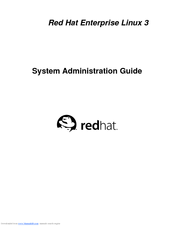 Red Hat ENTERPRISE LINUX 3 - SECURITY GUIDE System Administration Manual