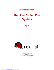 Red Hat GLOBAL FILE SYSTEM 4.7 Manual