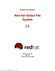 Red Hat GLOBAL FILE SYSTEM 5.2 Manual
