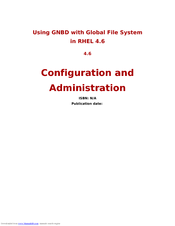 Red Hat GNBD WITH GLOBAL FILE SYSTEM IN RHEL 4.6 Configuration And Administration Manual