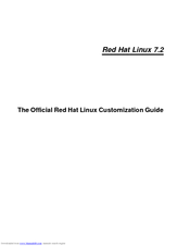 Red Hat LINUX 7.2 - OFFICIAL LINUX CUSTOMIZATION GUIDE Manual