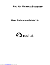 Red Hat NETWORK - USER REFERENCE GUIDE 2.0 User Reference Manual