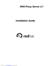 Red Hat NETWORK PROXY SERVER 3.7 - Installation Manual