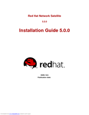 Red Hat NETWORK SATELLITE 5.0.0 - Installation Manual