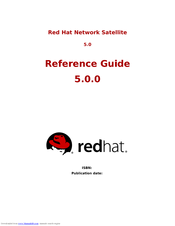 Red Hat NETWORK SATELLITE 5.0.0 - Reference Manual
