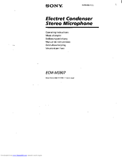 Sony ECMMS907 - Stereo Type Mic Operating Instructions Manual