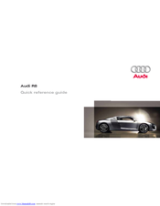 AUDI R8 - QUICK EFEENCE GUIDE Quick Reference Manual