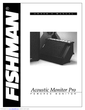 FISHMAN ACOUSTIC MONITOR PRO Manual