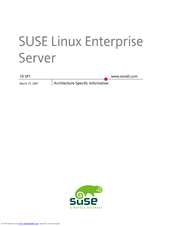NOVELL LINUX ENTERPRISE SERVER 10 SP1 - ARCHITECTURE-SPECIFIC INFORMATION 15-05-2007 Supplementary Manual