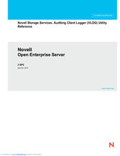 NOVELL OPEN ENTERPRISE SERVER 2 SP2 - STORAGE SERVICES AUDITING CLIENT LOGGER UTILITY REFERENCE 04-29-2010 Reference