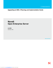 NOVELL OPEN ENTERPRISE SERVER 2.0 SP2 - UPGRADING TO OES-PLANNING AND IMPLEMENTATION GUIDE 12-2009 Implementation Manual