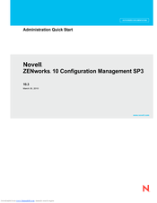 Novell ZENWORKS 10 CONFIGURATION MANAGEMENT SP3 - ADMINISTRATION QUICK START 10.3 Quick Start Manual