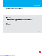 NOVELL ZENWORKS APPLICATION VIRTUALIZATION - V8.0.3 INTEGRATION AND STREAMING GUIDE Manual