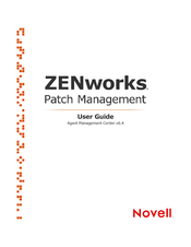 NOVELL ZENWORKS PATCH MANAGEMENT Agent Management Center v6.4 User Manual