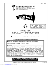 TJERNLUND SS1C SIDESHOT WITH UC1 UNIVERSAL CONTROL (VERSION X.02) 8504103 REV 0702 Installation Instructions Manual