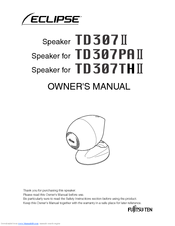 ECLIPSE TD307PAII Owner's Manual