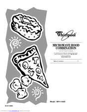 Whirlpool MH1170XST Use And Care Manual