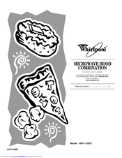 Whirlpool MH1170XS Use And Care Manual