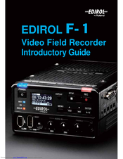 EDIROL F-1 - VIDEO FIELD RECORDER GUIDE Manual