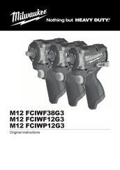 Milwaukee M12 FCIWF12G3 Original Instructions Manual