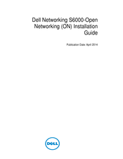 Dell S6000-Open Networking Installation Manual