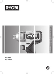 Ryobi ONE+ HP RID18X Manual