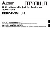 Mitsubishi Electric PEFY-P06NMLU-E Installation Manual