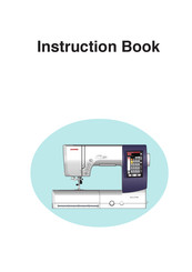 Janome Memory Craft 9850 Instruction Book