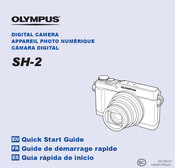 Olympus SH-2 Quick Start Manual