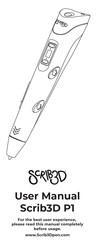 Scrib3D P1 User Manual
