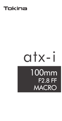 Tokina 100mm f2.8 macro d Manual