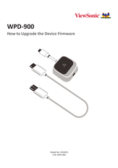 ViewSonic WPD-900 Firmware Upgrade Instructions