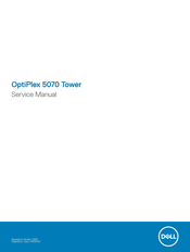 Dell OptiPlex 5070 Tower Service Manual