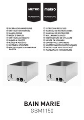 METRO PROFESSIONAL BAIN MARIE GBM1150 Instruction Manual