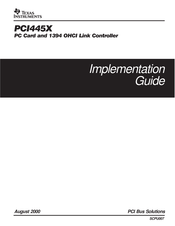 Texas Instruments PCI445X Implementation Manual