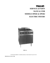 Vulcan-Hart SPER2 ML-52919 Service & Parts Manual