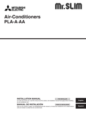 Mitsubishi Electric Mr.Slim PLA-A AA Series Installation Manual