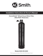A.O. Smith HomeShield AOS-HS-1200 Installation Instructions & Owner's Manual